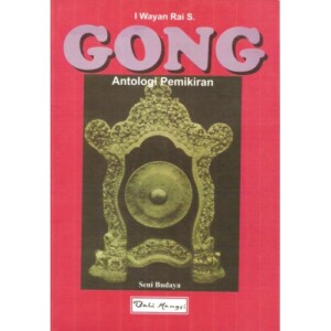 Gong - Anthologi Pemikiran